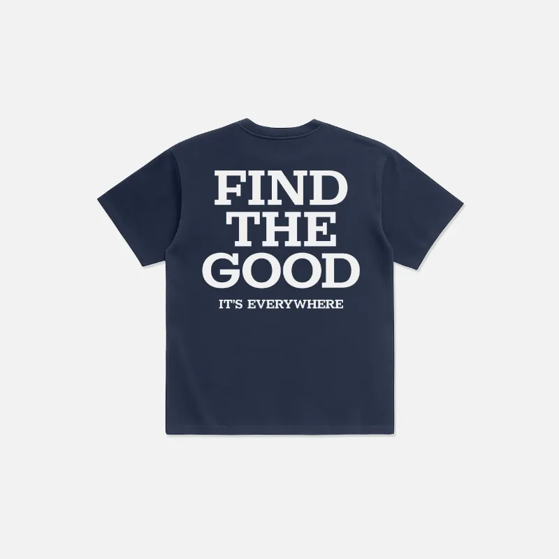 Find The Good Brand 3 Simple Words Embroidered Tee in navy blue with chest embroidery