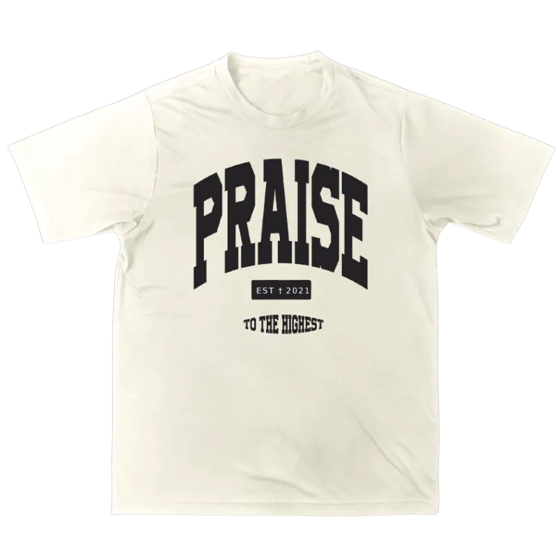 We The Believers Praise To The Highest T-Shirt featuring Psalm 95:1-2 Scripture text on a relaxed fit cotton tee