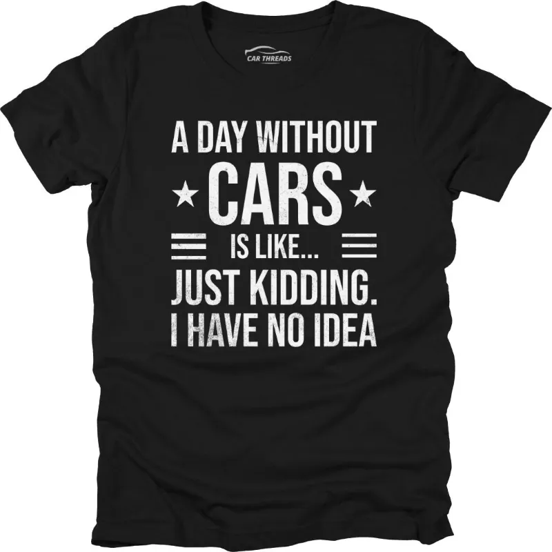 Car Threads A Day Without Cars t-shirt with minimalist environmental message