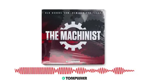 Tonepusher The Machinist, 50 macro-mapped Xfer Serum presets for industrial and EBM production.