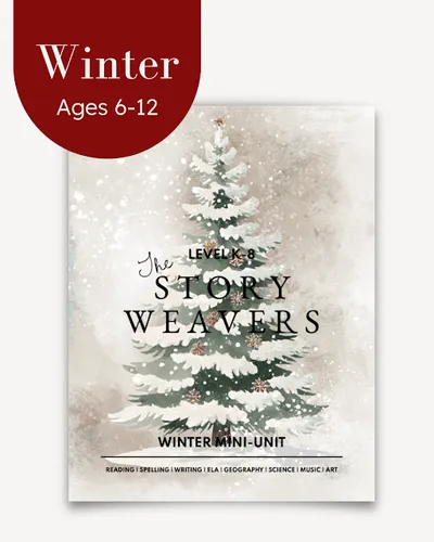 The Story Weavers Mini Winter Unit 2025 (K–8) winter curriculum with holiday mystery calendar