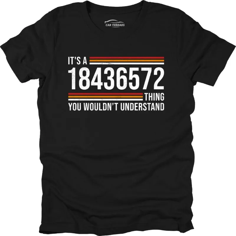 Car Threads It's a 18436572 Thing t-shirt with V8 firing order design