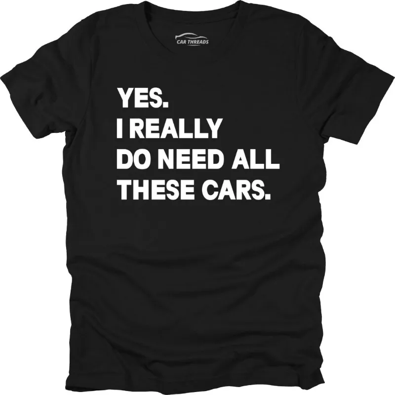 Car Threads Need All These Cars t-shirt with bold automotive design