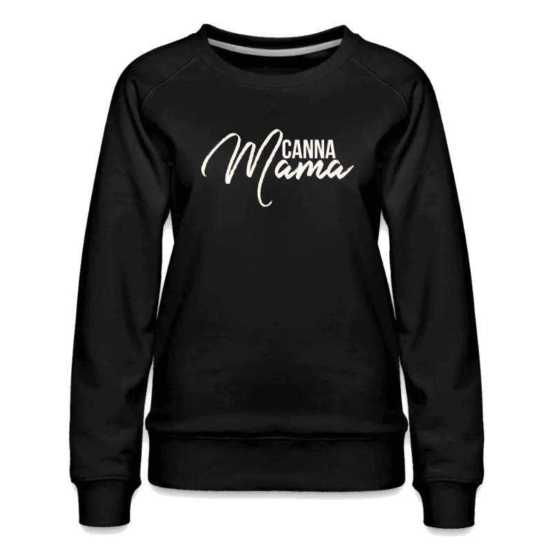 Society's Plant Canna Mama High Society of Mamas Dark Colors Women's Sweatshirt