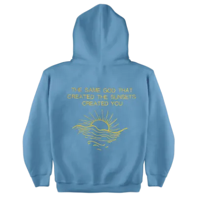 We The Believers The Same God That Created The Sunset Created You Hoodie with embroidery front and back on a heavyweight cotton hoodie