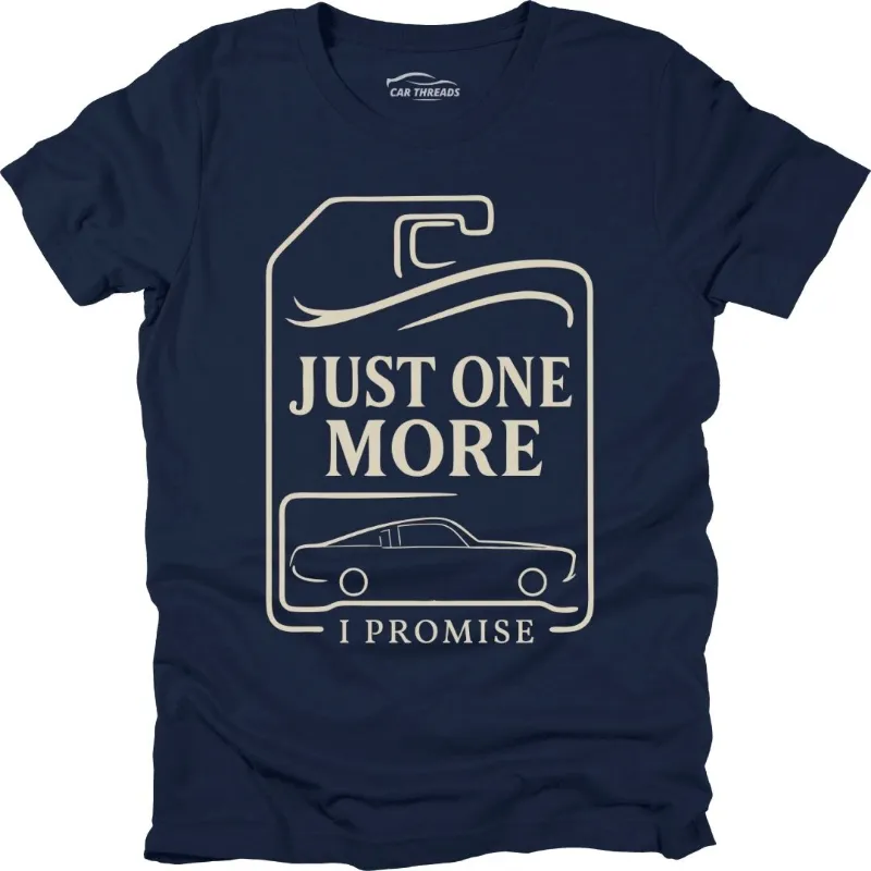 Car Threads Just One More T-shirt with a car collector themed graphic print
