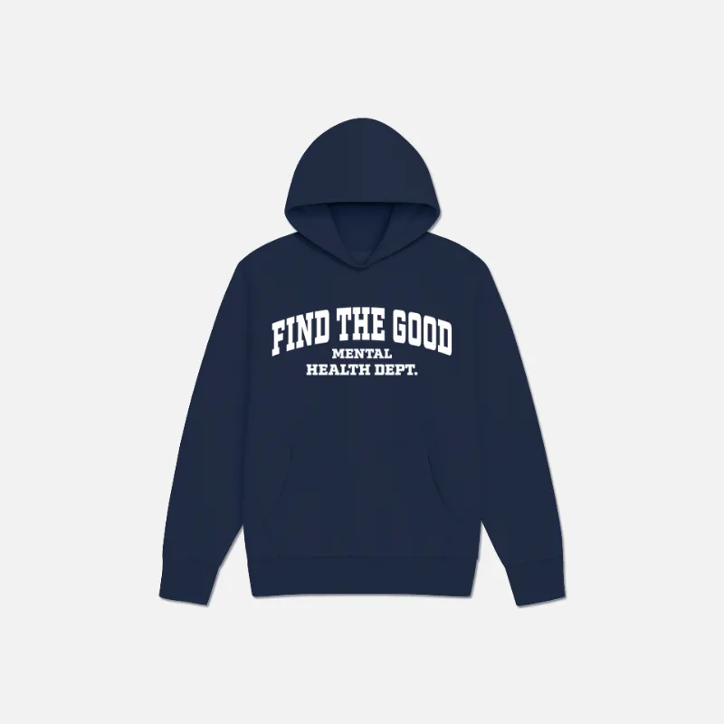 Find The Good Brand Mental Health Department Heavyweight Hoodie in navy blue with collegiate graphic