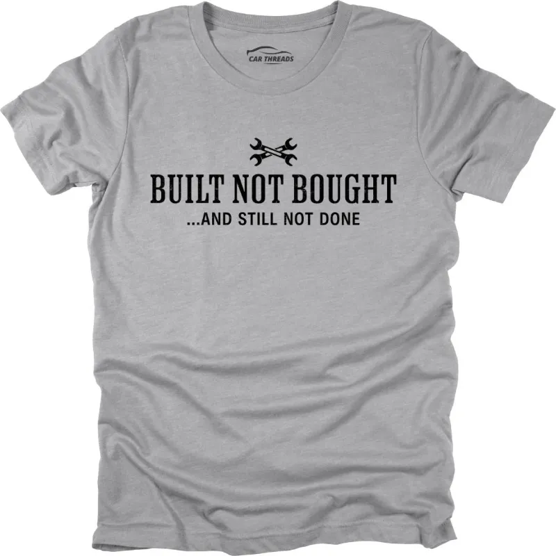 Car Threads Built Not Done T-Shirt with project car slogan laid flat