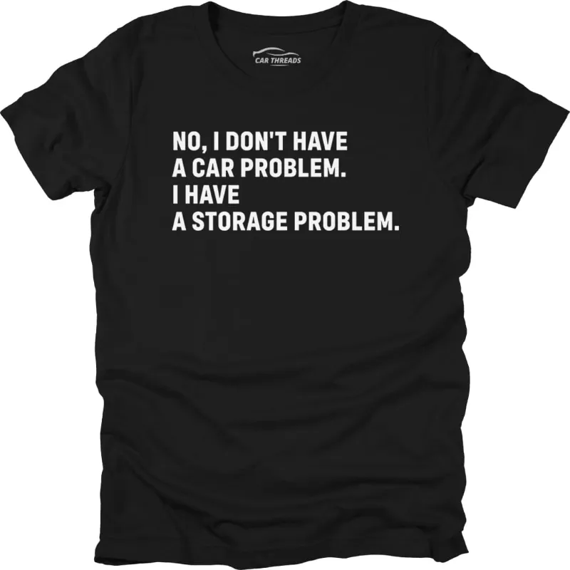 Car Threads Not a Car Problem t-shirt with the printed graphic