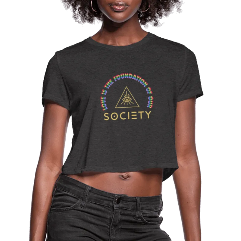 Society's Plant LOVE is SOCIETY Women's Cropped T-Shirt, light colored crop tee with text print