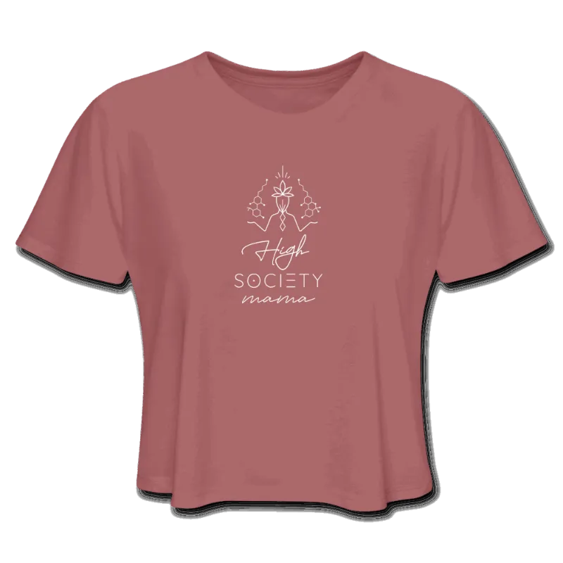 Society's Plant High Society Mama Balanced Women's Cropped T-Shirt with cannabis branding