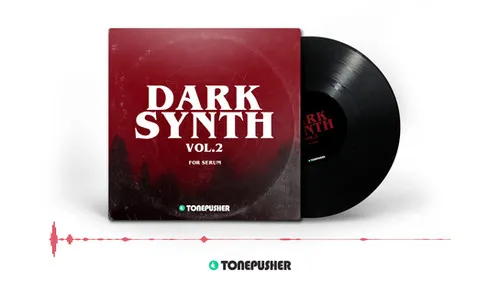 Tonepusher Darksynth vol.2 retro 80s horror Serum presets inspired by classic slasher soundtracks