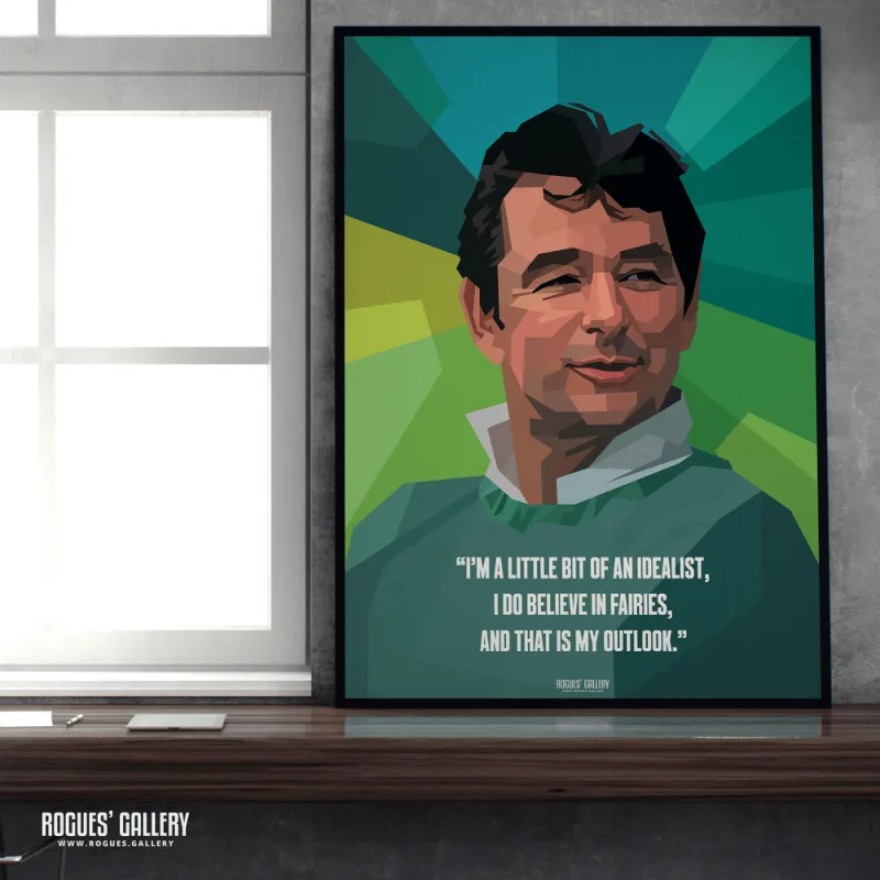 Rogues Gallery I do believe in fairies Brian Clough pop art print