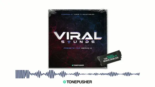 Tonepusher Viral Sounds Serum 2 preset pack with 100 wavetables from classic hardware synth